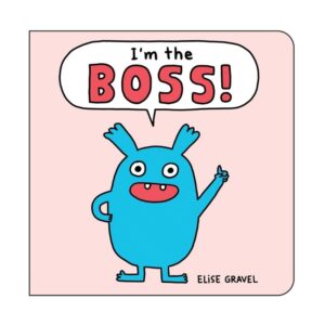 I'm the Boss! Board book