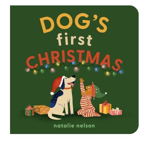 Dog's First Christmas: A Board Book