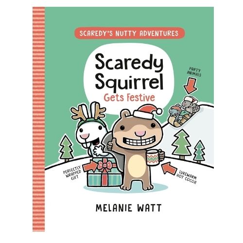 Scaredy Squirrel Gets Festive
