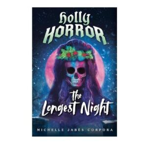 Holly Horror: The Longest Night