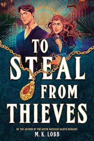To Steal From Thieves